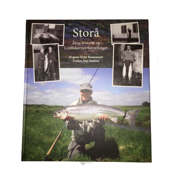 Storå - Åens historie og Lystfiskerens fortællinger